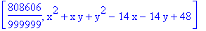 [808606/999999, x^2+x*y+y^2-14*x-14*y+48]
